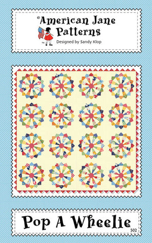 American Jane - Pop A Wheelie Quilt Pattern