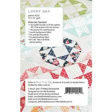 Thimble Blossoms - Lucky Day Quilt Pattern