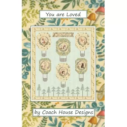 Effie's Woods - You Are Loved Quilt Pattern by Coach House Design